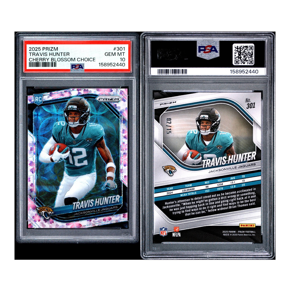 2025 PANINI PRIZM #301 TRAVIS HUNTER CHERRY BLOSSOM CHOICE PSA 10 (JC)