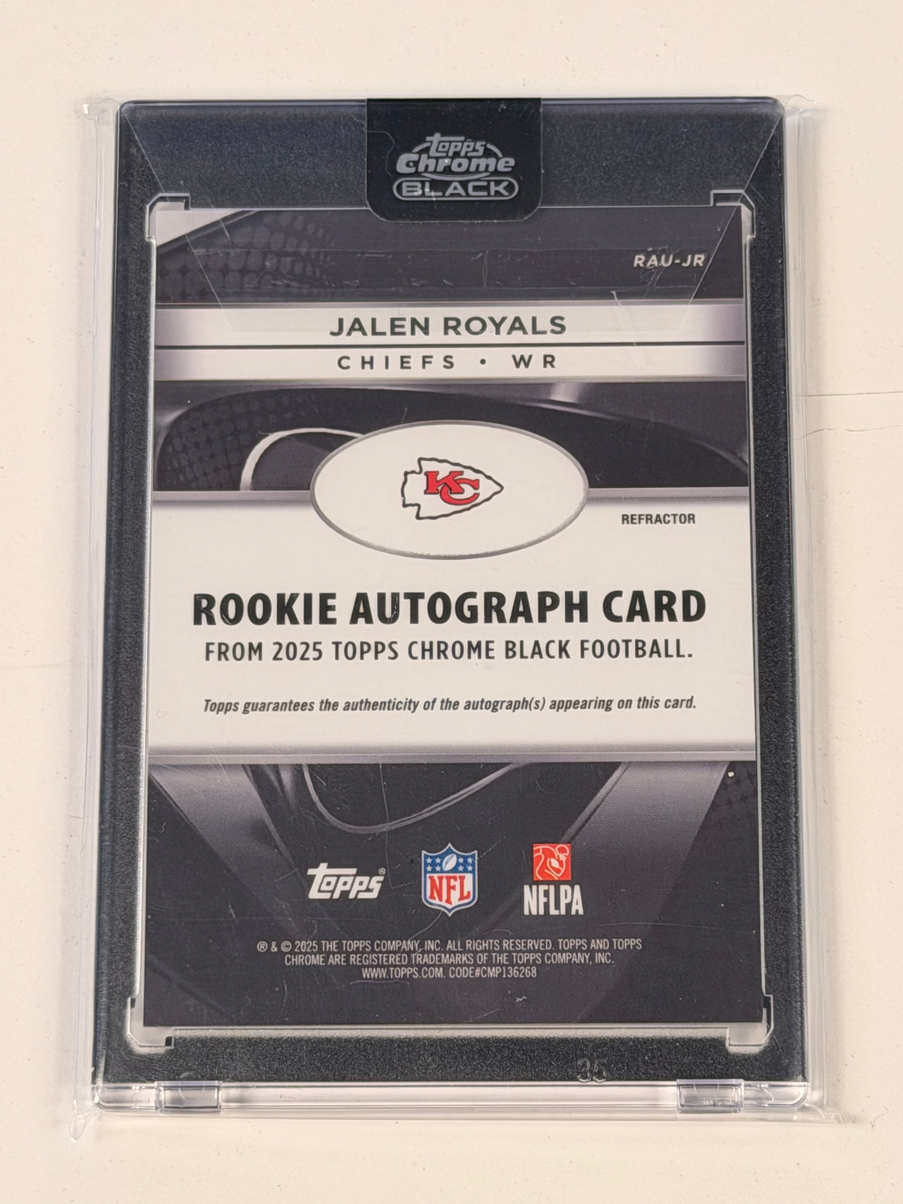 2025 Topps Chrome Black Jalen Royal RC On-Card Auto #/299 Chiefs #RAU-JR (SY)