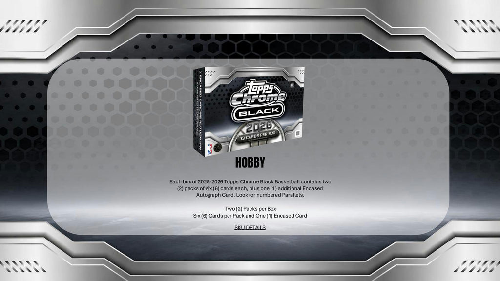 2025-26 Topps Chrome Black Basketball Hobby Box (8/27)