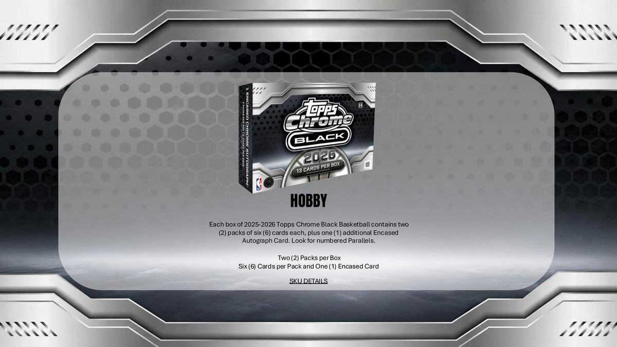 2025-26 Topps Chrome Black Basketball Hobby Box (8/27)
