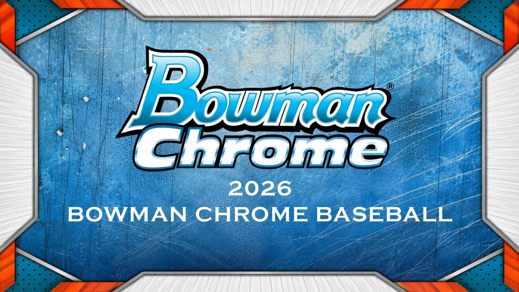 2026 Bowman Chrome Baseball 12-Box Hobby Case (Presell 9/9)