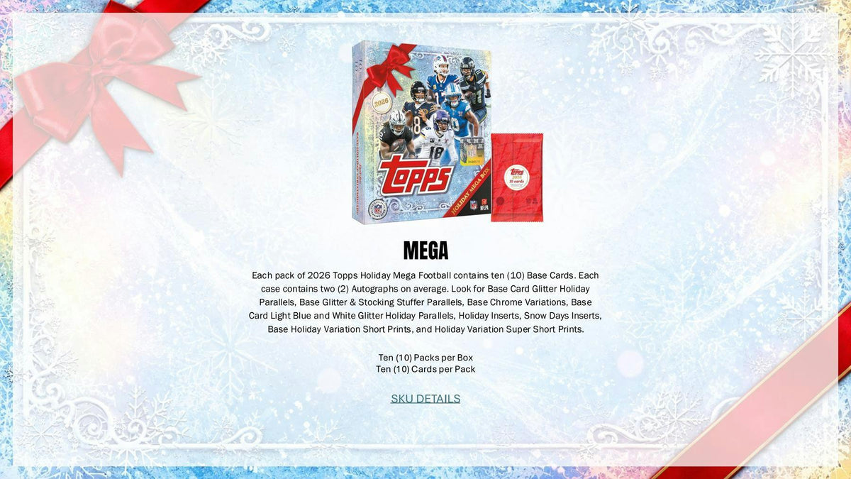 2026 Topps Holiday Football Holiday Mega Box (Presell 10/23)