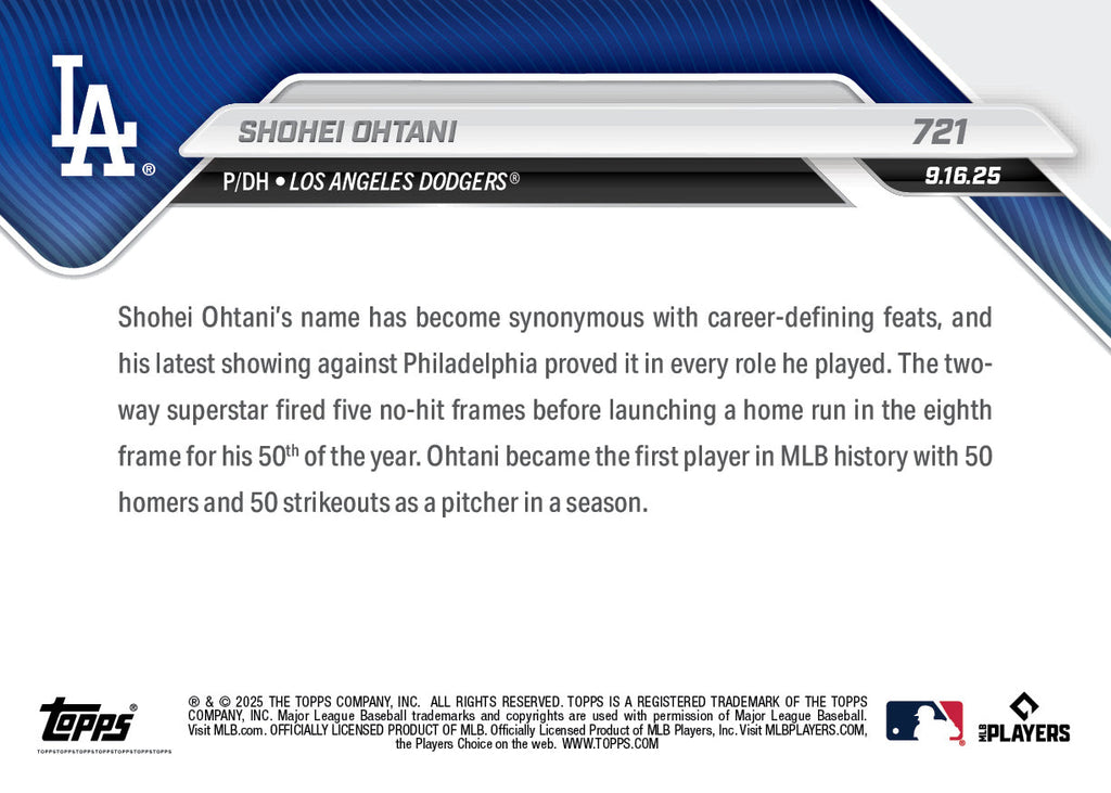 2025 Topps Now MLB Shohei Ohtani 1st MLB Player Ever With 50-K/50-HR SEASON (9.16.25) #721