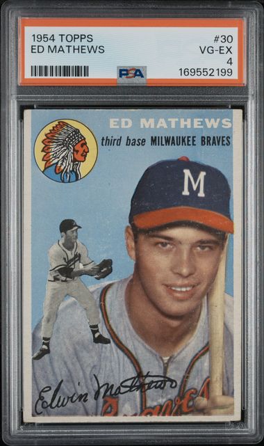 1954 Topps Ed Mathews #30 PSA 4 (GC)
