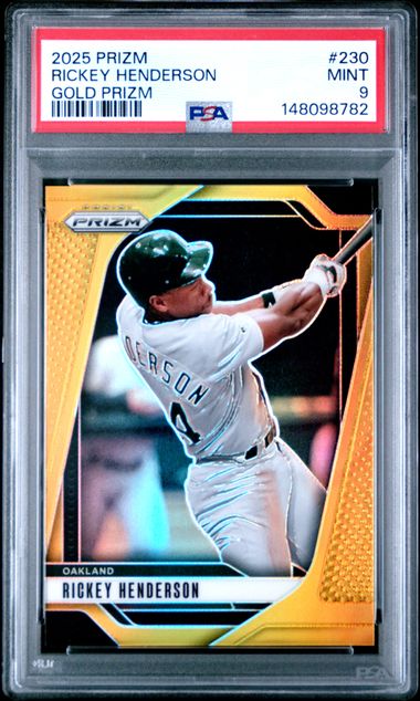 2025 PRIZM RICKEY HENDERSON GOLD PRIZM 10/10 #230 PSA 9 (TK)